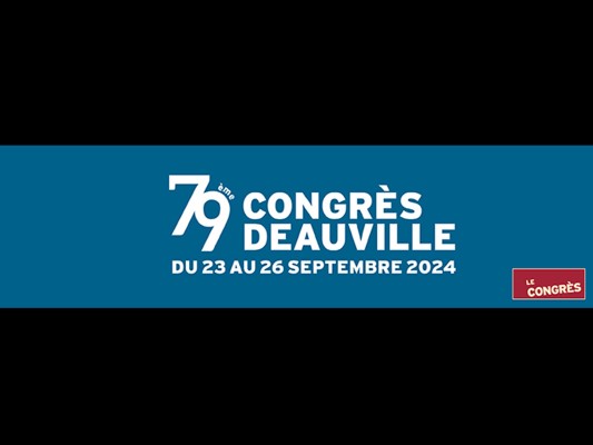 79&#xE8;me&#x20;congr&#xE8;s&#x20;de&#x20;la&#x20;FNCF&#x20;-&#x20;Deauville